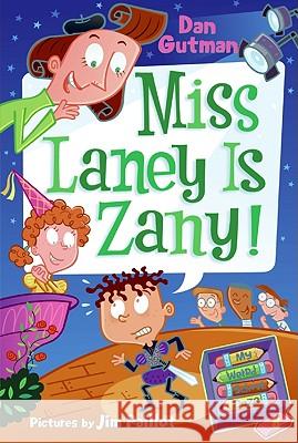 My Weird School Daze #8: Miss Laney Is Zany! Dan Gutman 9780061554155 HarperCollins - książka