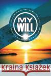 My Will Bridget Onianwa 9781090140920 Independently Published
