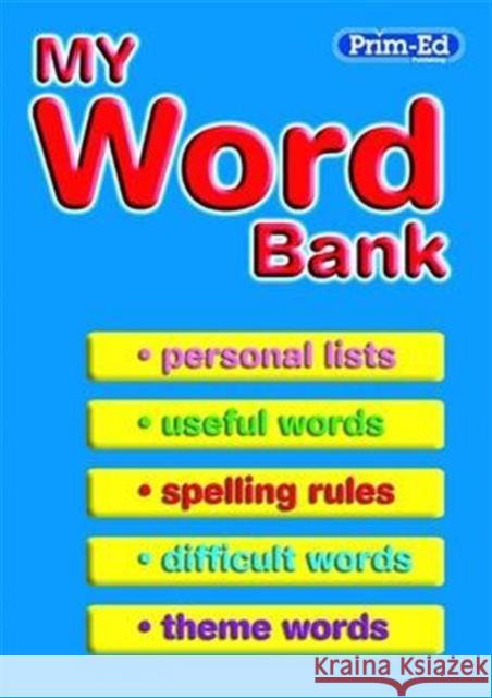 My Word Bank R.I.C. Publications 9781846542367 Prim-Ed Publishing - książka