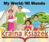 My World/Mi Mundo ZERO TO THREE 9781938558672 ZERO TO THREE: National Center for Infants, T