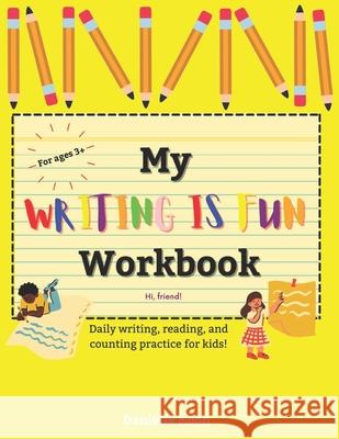 My WRITING IS FUN Workbook Koon Danielle Koon 9798512224052 Independently published - książka