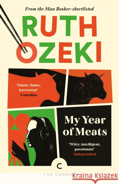 My Year of Meats Ruth Ozeki 9781786898999 Canongate Books - książka