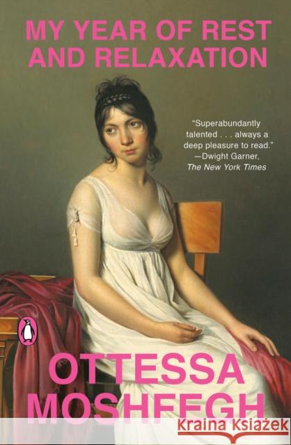 My Year of Rest and Relaxation Moshfegh, Ottessa 9780525522133 Penguin Publishing Group - książka