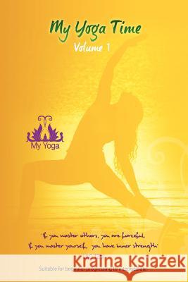 My Yoga Time Nicole Aristoteli David Simpson 9780987299406 My Yoga Time - książka