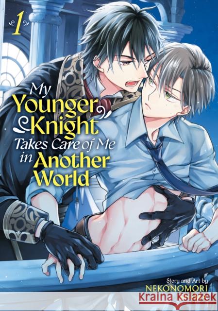 My Younger Knight Takes Care of Me in Another World Vol. 1 Nekonomori Shima 9798893733037 Seven Seas Entertainment, LLC - książka