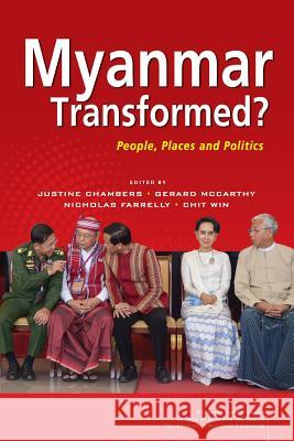 Myanmar Transformed?: People, Places and Politics Justine Chambers Gerard McCarthy Nicholas Farrelly 9789814818537 Iseas-Yusof Ishak Institute - książka