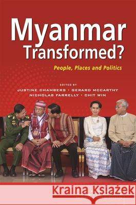 Myanmar Transformed?: People, Places and Politics Chambers, Justine 9789814818544 Eurospan (JL) - książka