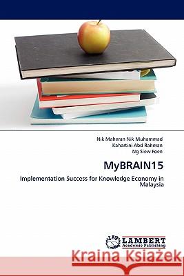 MyBRAIN15 Nik Muhammad, Nik Maheran 9783844383133 LAP Lambert Academic Publishing AG & Co KG - książka