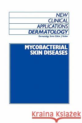 Mycobacterial Skin Diseases Marwali Ed Harahap M. Harahap Marwali Harahap 9780746201190 Kluwer Academic Publishers - książka