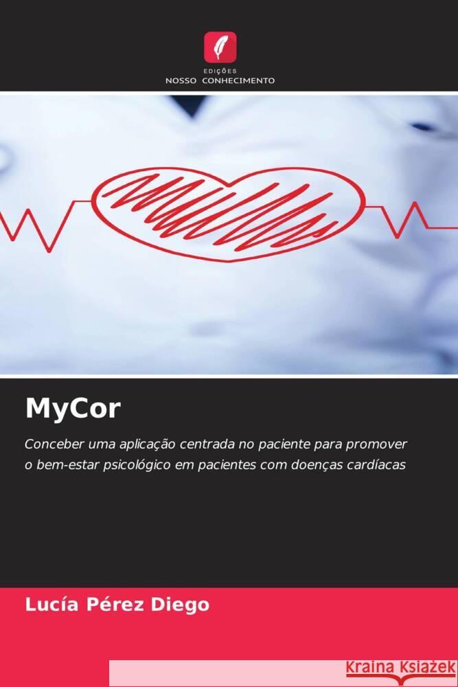 MyCor Pérez Diego, Lucía 9786208608101 Edições Nosso Conhecimento - książka