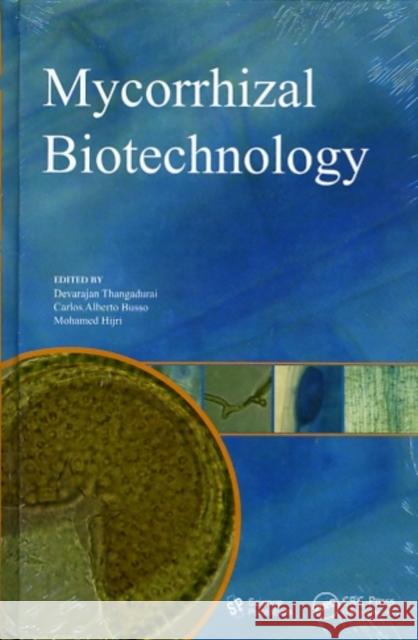 Mycorrhizal Biotechnology Devarajan Thangadurai Carlos Alberto Busso Mohamed Hijri 9781578086917 Science Publishers - książka