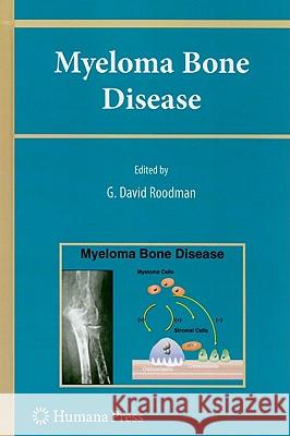 Myeloma Bone Disease G. David Roodman 9781607615538 Humana Press - książka