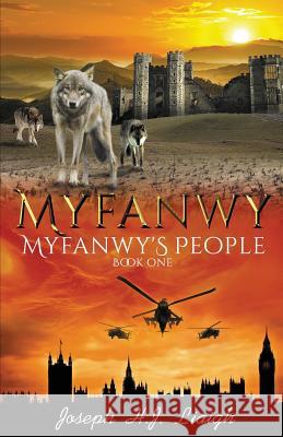 Myfanwy: The First Book of the Myfanwy's People Series Joseph H J Liaigh   9780994348104 Leach Publications - książka