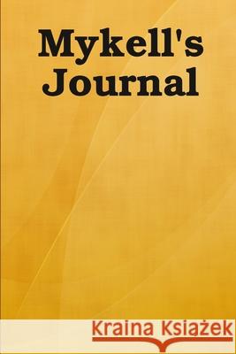 Mykell\'s Journal S. R 9781304346414 Lulu.com - książka