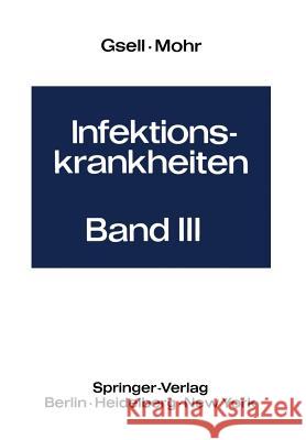 Mykosen Aktinomykosen Und Nocardiosen Pneumokokken- Und Klebsiellenerkrankungen O. Gsell W. Mohr 9783642495489 Springer - książka