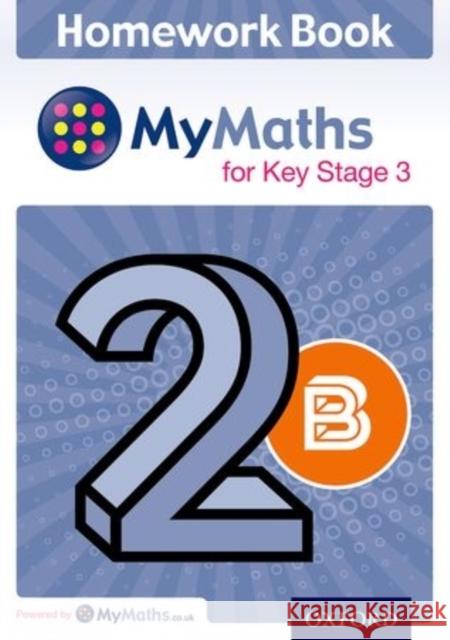 Mymaths For KS3 Homework Book 2B Single   9780198304548  - książka