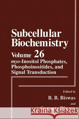 Myo-Inositol Phosphates, Phosphoinositides, and Signal Transduction Biswas, B. B. 9781461380078 Springer - książka