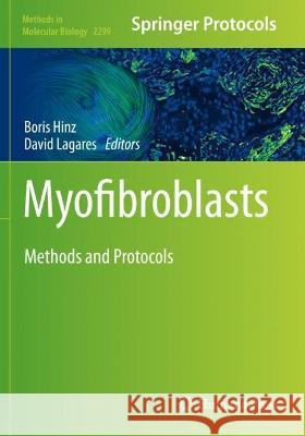 Myofibroblasts: Methods and Protocols Hinz, Boris 9781071613849 Springer US - książka
