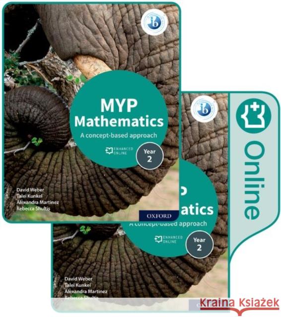 MYP Mathematics 2: Print and Enhanced Online Course Book Pack Rebecca Shultis 9780198356264 Oxford University Press - książka