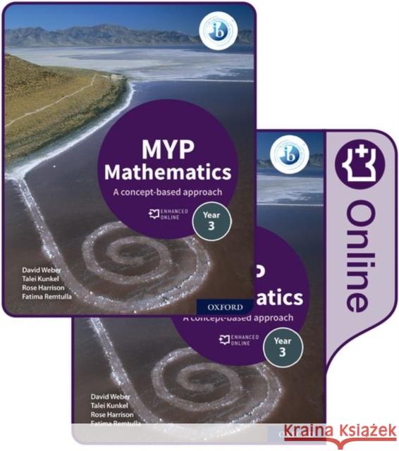 MYP Mathematics 3: Print and Enhanced Online Course Book Pack Fatima Remtulla 9780198356271 Oxford University Press - książka