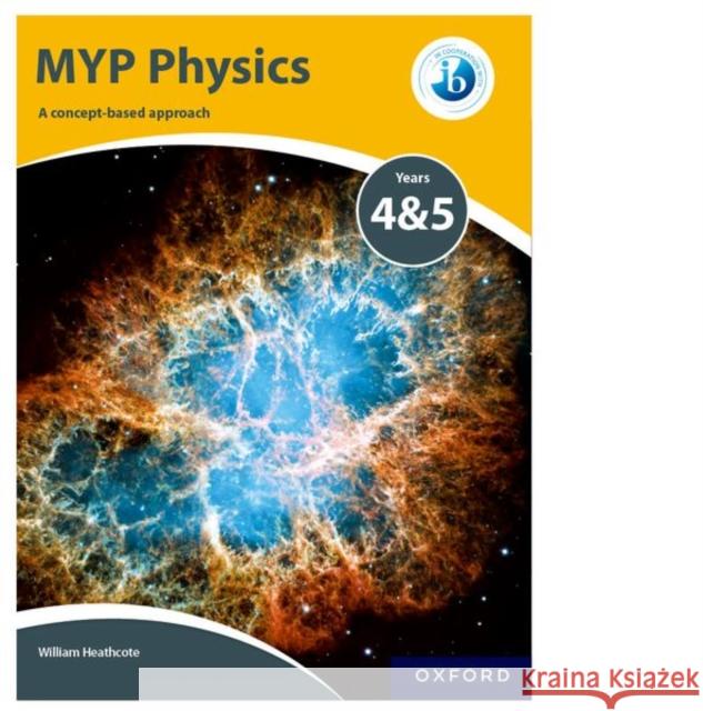 MYP Physics: A Concept Based Approach  9780198375555 Oxford University Press - książka