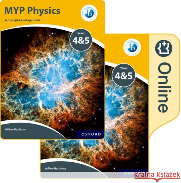 MYP Physics: a Concept Based Approach: Print and Online Pack Williams Heathcote 9780198375579 Oxford University Press - książka