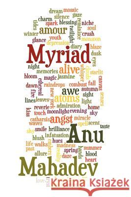 Myriad Anu Mahadev 9781481706452 Authorhouse - książka