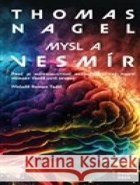 Mysl a vesmír Thomas Nagel 9788076455566 Dauphin - książka