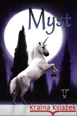 Myst Darshell Frevert 9781453536612 Xlibris Corporation - książka