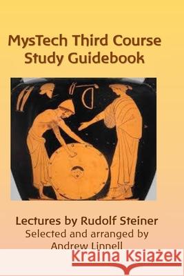 MysTech Third Course Andrew Linnell   9798842713288 Independently Published - książka