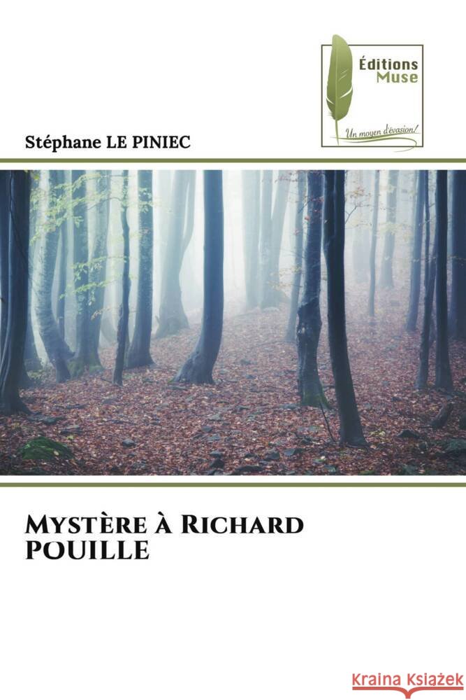 Mystère à Richard POUILLE LE PINIEC, Stephane 9786208851521 Éditions Muse - książka
