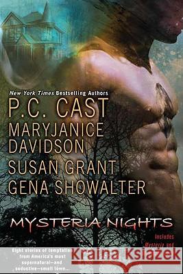 Mysteria Nights P. C. Cast MaryJanice Davidson Susan Grant 9780425241738 Berkley Publishing Group - książka