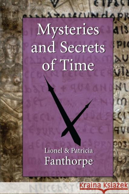 Mysteries and Secrets of Time Lionel Fanthorpe Patricia Fanthorpe 9781550026771 Hounslow Press - książka