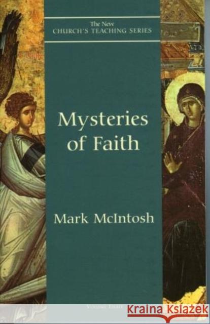 Mysteries of Faith Mark Allen McIntosh 9781561011759 Cowley Publications - książka