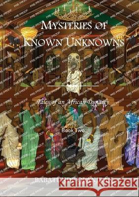 Mysteries of Known UnKnowns Babatunde Olaniran 9781915522191 Conscious Dreams Publishing - książka