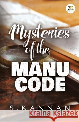 Mysteries of The Manu Code S. Kannan 9789390640065 Zorba Books - książka