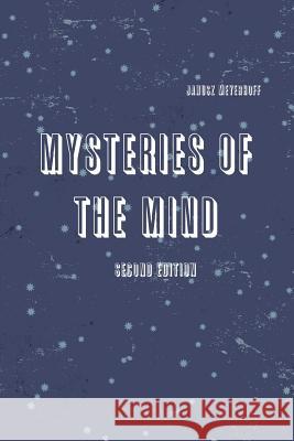 Mysteries of the mind second edition Janusz Meyerhoff 9781304009050 Lulu.com - książka