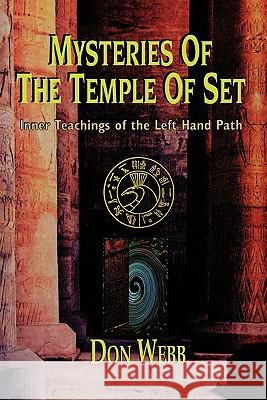 Mysteries of the Temple of Set Don Webb 9781885972279 Runa-Raven Press - książka