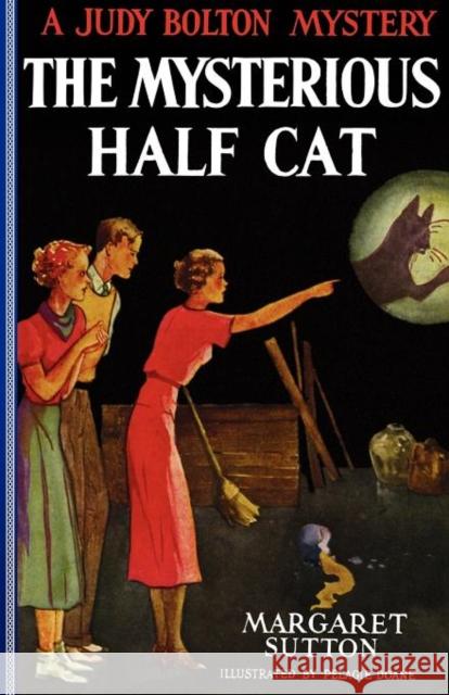 Mysterious Half Cat #9 Margaret Sutton 9781429090292 Applewood Books - książka