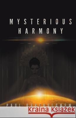 Mysterious Harmony Paul Bartholomew   9798215112144 Paul Bartholomew - książka