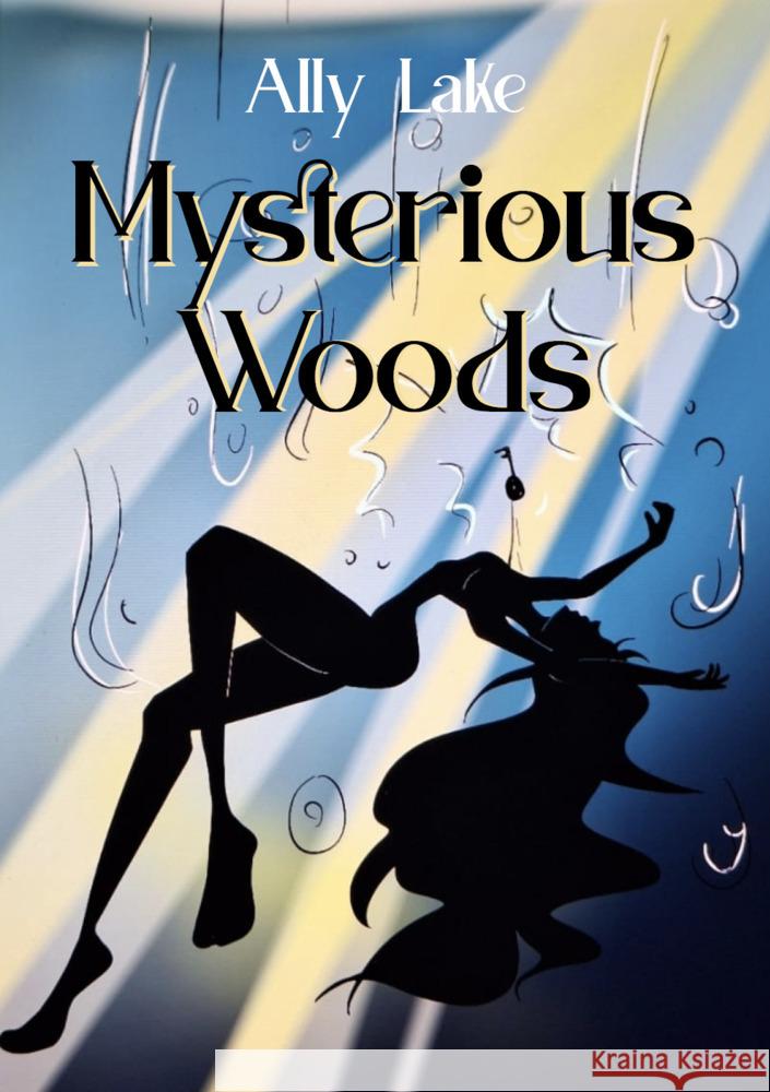 Mysterious Woods Lake Ally 9783989230248 Youcanprint - książka