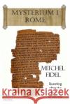 Mysterium I: Rome Mitchel Fidel 9781946469021 Portals Publishing