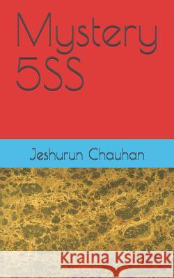 Mystery 5ss Jeshurun Chauhan 9781792881640 Independently Published - książka