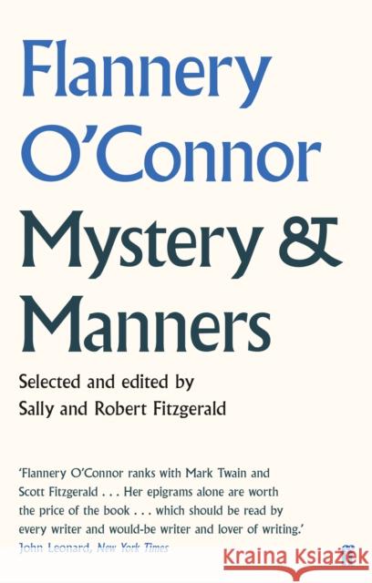 Mystery and Manners Flannery OConnor 9780571309597 FABER & FABER - książka