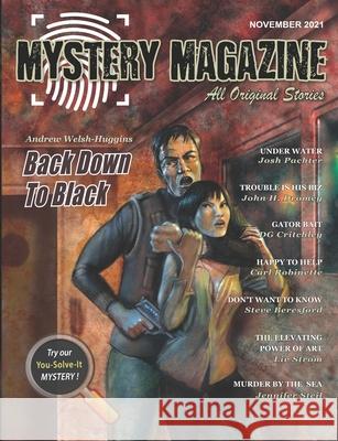 Mystery Magazine: November 2021 John H Dromey, Dg Critchley, Jennifer Steil 9798753932112 Independently Published - książka