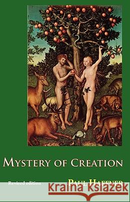 Mystery of Creation Paul Haffmer Paul Haffner 9780852443163 Gracewing - książka