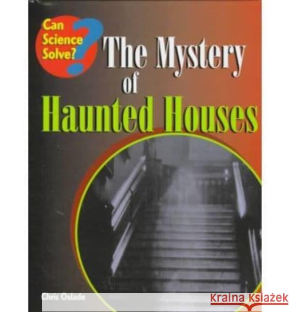 MYSTERY OF HAUNTED HOUSES  9781575728094 END OF LINE CLEARANCE BOOK - książka