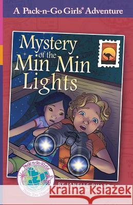 Mystery of the Min Min Lights: Australia 1 Janelle Diller Adam Turner Lisa Travis 9781936376315 Worldtrek Publishing - książka