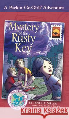 Mystery of the Rusty Key: Australia 2 Janelle Diller Adam Turner Lisa Travis 9781936376599 Worldtrek Publishing - książka