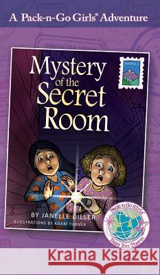 Mystery of the Secret Room: Austria 2 Janelle Diller Adam Turner Lisa Travis 9781936376377 Worldtrek Publishing - książka